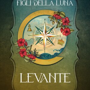 Levante — copertina, saga Figli della Luna